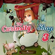 The curiosity shop 3 cover image