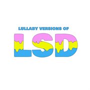 Lullaby versions of lsd cover image