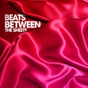 Beats between the sheets cover image