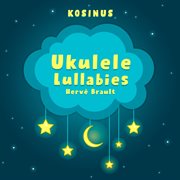 Ukulele lullabies cover image
