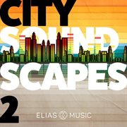 City soundscapes, vol. 2 cover image