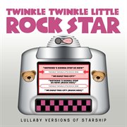 Lullaby versions of starship cover image