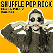 Shuffle pop rock cover image