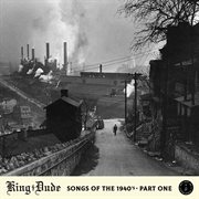 Songs of the 1940s, pt. 1 cover image