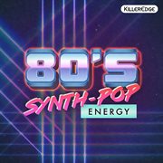 80's synth-pop energy cover image