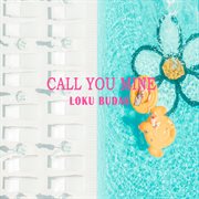 Call you mine cover image