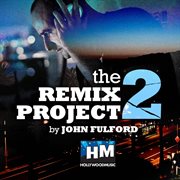 The remix project 2 cover image
