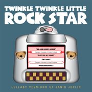 Lullaby versions of janis joplin cover image