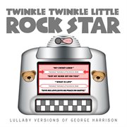 Lullaby versions of george harrison cover image