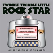 Lullaby versions of thin lizzy cover image