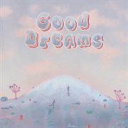 Good dreams cover image