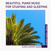 Beautiful piano music for studying and sleeping cover image