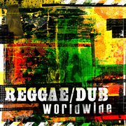 Reggae/Dub Worldwide cover image