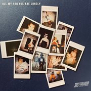 All My Friends Are Lonely cover image