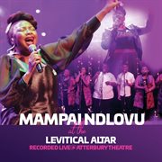 Mampai ndlovu at the levitical altar cover image