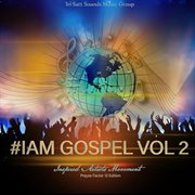 #iam gospel, vol. 2 cover image