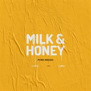 Milk & honey cover image