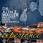 Dr. alyn e. waller presents enon tabernacle cover image
