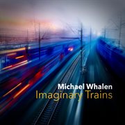Imaginary trains cover image