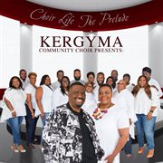 Choir life the prelude cover image