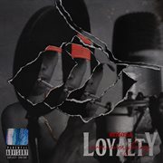Loyalty over everything cover image