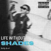Life without shades cover image