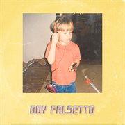 Boy falsetto cover image