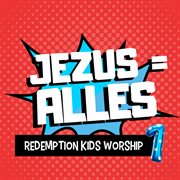 Jezus = alles 1 cover image