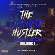 The ultimate hustler, vol. 1. Vol. 1 cover image