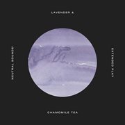 Lavender & chamomile tea cover image