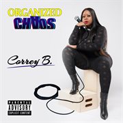 Organized chaos cover image