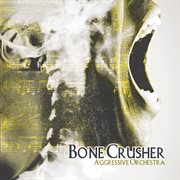 Bone crusher cover image
