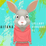 Lullaby versions of aitana cover image