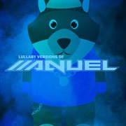 Lullaby versions of anuel aa cover image