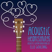 Acoustic guitar renditions of ellie goulding cover image