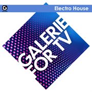 Galerie for tv - electro house cover image
