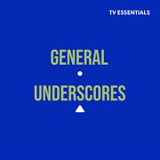 Tv essentials - general underscores cover image