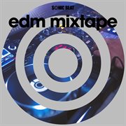 Edm mixtape cover image