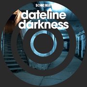 Dateline darkness cover image