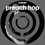 Preach hop cover image