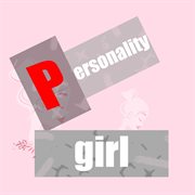 Personality girl cover image