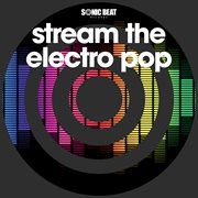Stream the electro pop cover image