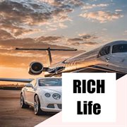 Rich life cover image