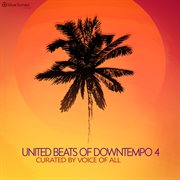 United beats of downtempo, vol. 4 cover image