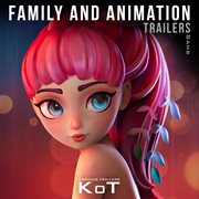Family and animation trailers cover image