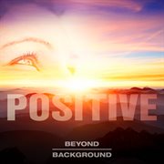 Beyond background: postive cover image