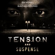 Beyond background: tension & suspense cover image