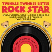 Lullaby versions of sam cooke cover image