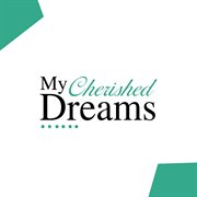My cherished dreams cover image