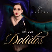 Pa' los dolidos cover image